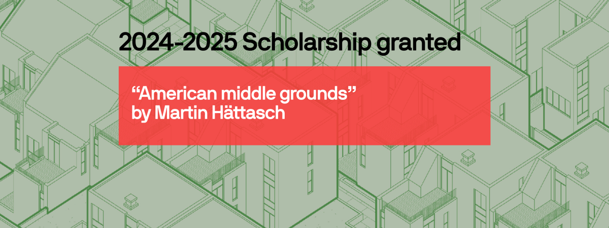 Scholarship granted 2024 2025 American Middle Grounds by Martin Hättasch